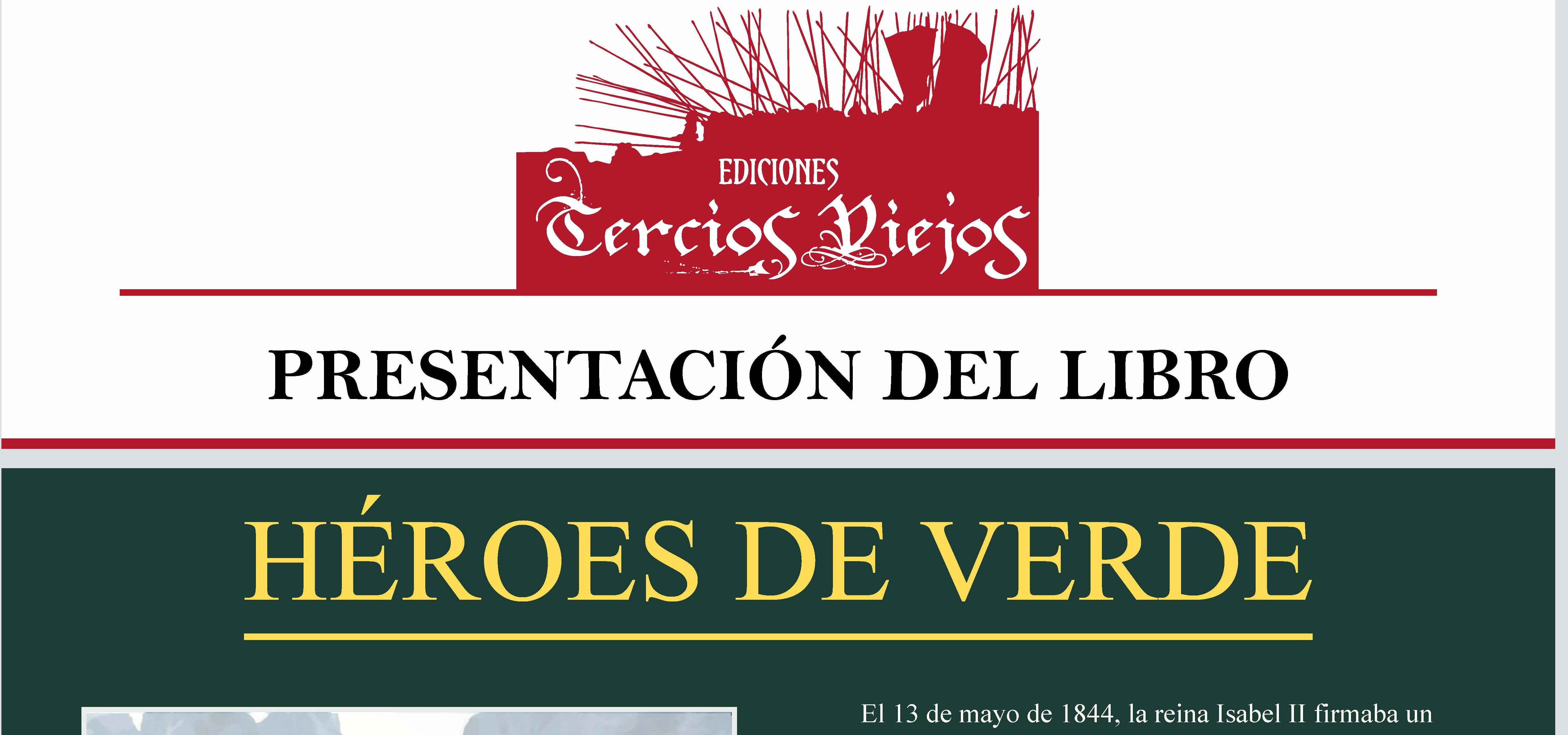 Presentación del libro: Héroes de verde. 21 de octubre a las 18.30, Sala de Conferencias